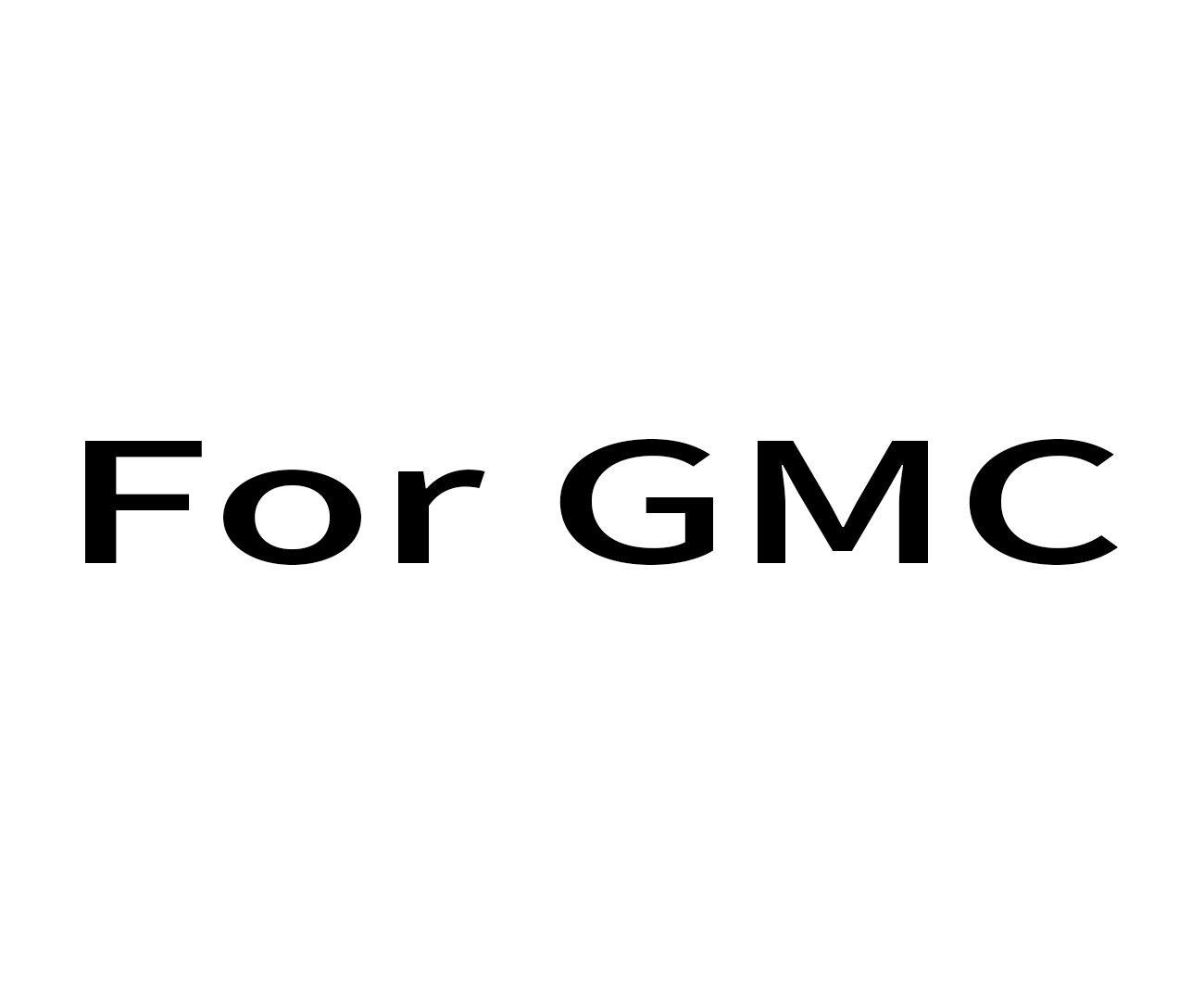 For GMC